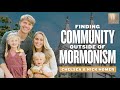 Mormon Stories 1403: Finding Community Outside of Mormonism - Chelsea & Nick Homer