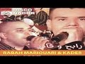Sidi Rqadi Rabah Mariouari Kader Official Audio