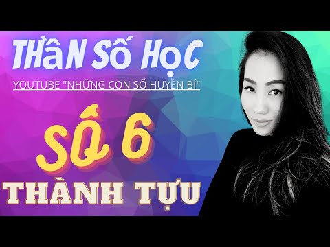 Video SỐ THÀNH TỰU 6 (SỐ TRƯỞNG THÀNH 6) 