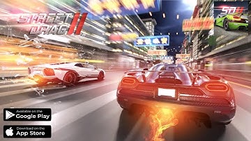 STREET DRAG 2 GAMEPLAY WALKTHROUGH (iOS, Android) - PART 1