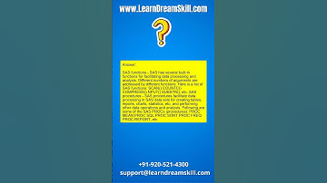 SAS Interview Question : 25. What are SAS functions and procedures?