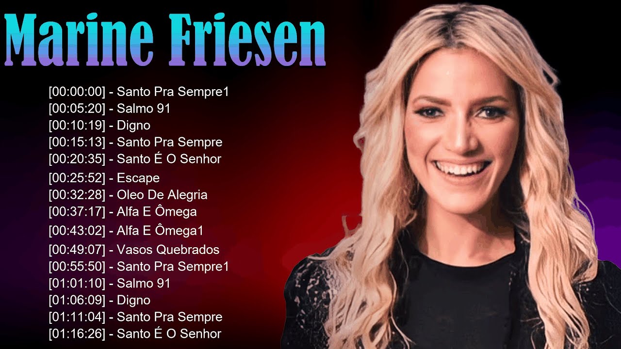 🌬️ Marine Friesen – Louvores profundos que exaltam a presença de Deus e renovam a fé diária 🙏