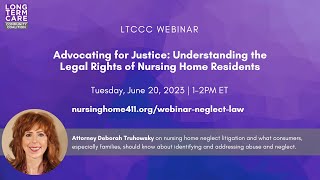 Webinar: Advocating for Justice: Understanding the Legal Rights of Nursing Home Residents