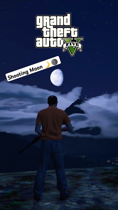Can you shoot moon 🌙 in GTA Games #shorts #shortvideo #gta5