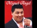 Miguel Angel - Mujersita