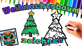 Wie Malt Man Einen Weihnachtsbaum Einfach Zeichnen Für Kinder