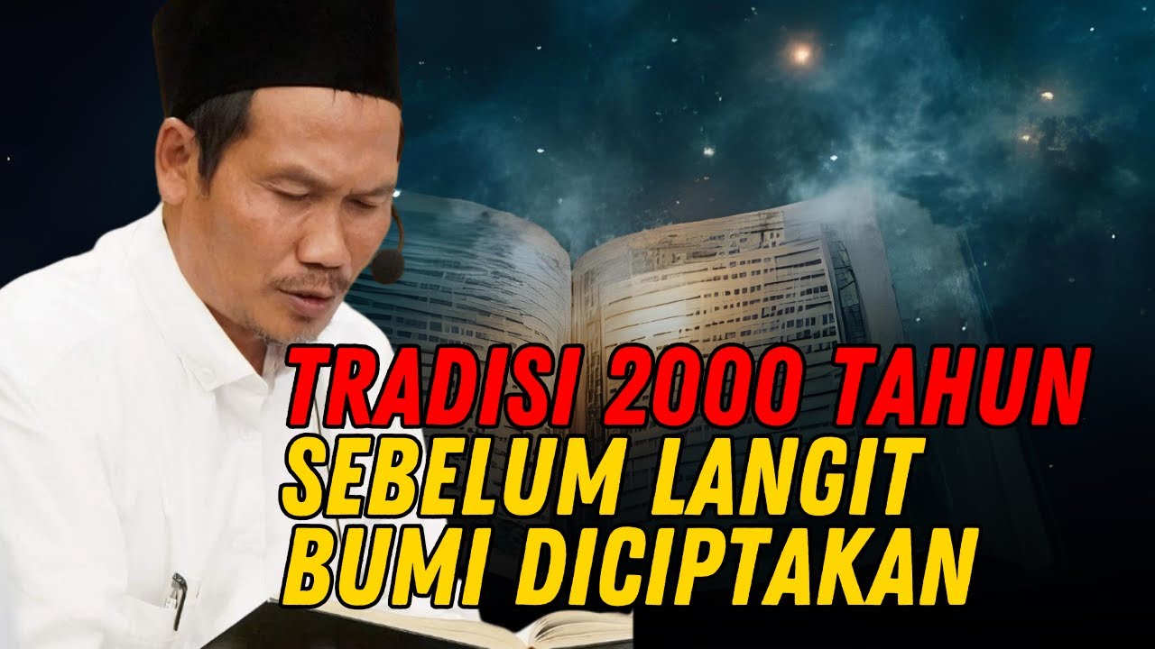 Gus Baha: Tradisi Allah Sebelum Menciptakan Langit dan Bumi, Bikin Merinding!