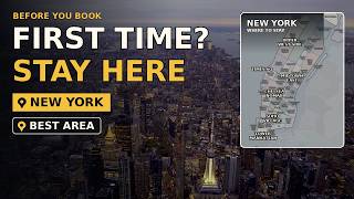 Where to Stay in New York City for a First Visit — And What to Avoid