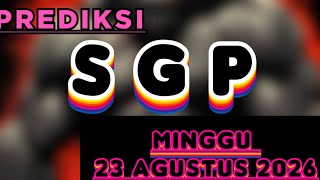 PREDIKSI SGP HARI INI MINGGU 23 AGUSTUS 2026 | TARIKAN PAITO SGP | RUMUSAN SGP HARI INI |
