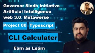 CLI Calculater || Typescript || Project 00 || Governor Sindh Iniatiative || AI Course