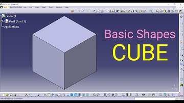 How to design a cube in catia v5 | Basic Shapes design