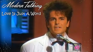 Modern Talking - Love Is Just A Word (AI Cover Silent Circle) (DeepFake)