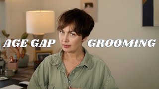Age Gap vs Grooming RANT | AmandaMuse