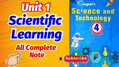 Scientific Learning || All Answer Note || Unit 1, class 4 Science
