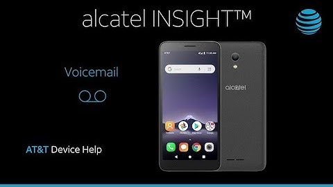 How to use Voicemail on Your Alcatel INSIGHT | AT&T Wireless