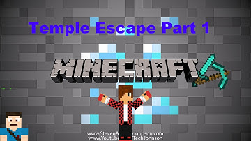 Minecraft: Temple Escape Part 1