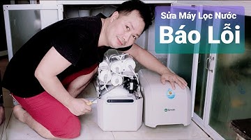 Sửa máy lọc nước AO Smith báo lỗi | Fix water purifier error