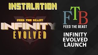 [FR] FTB Infinity Evolved : Installation du modpack et du launcher