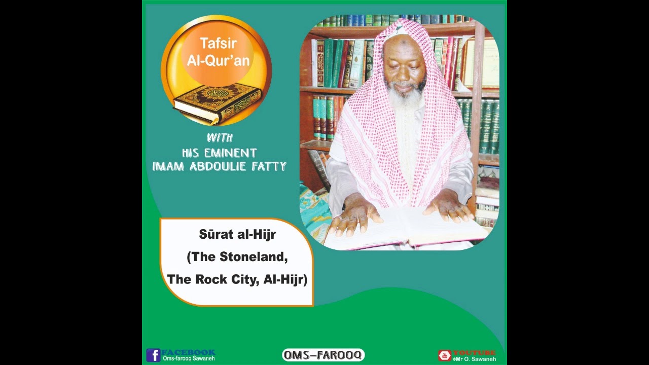 IMAM FATTY   (SURAT- AL- HIJR)