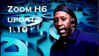 Zoom H6 firmware update 1.10
