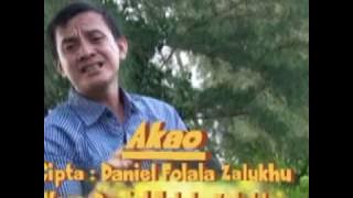 Lagu Nias, Akao-Daniel Folala Zalukhu