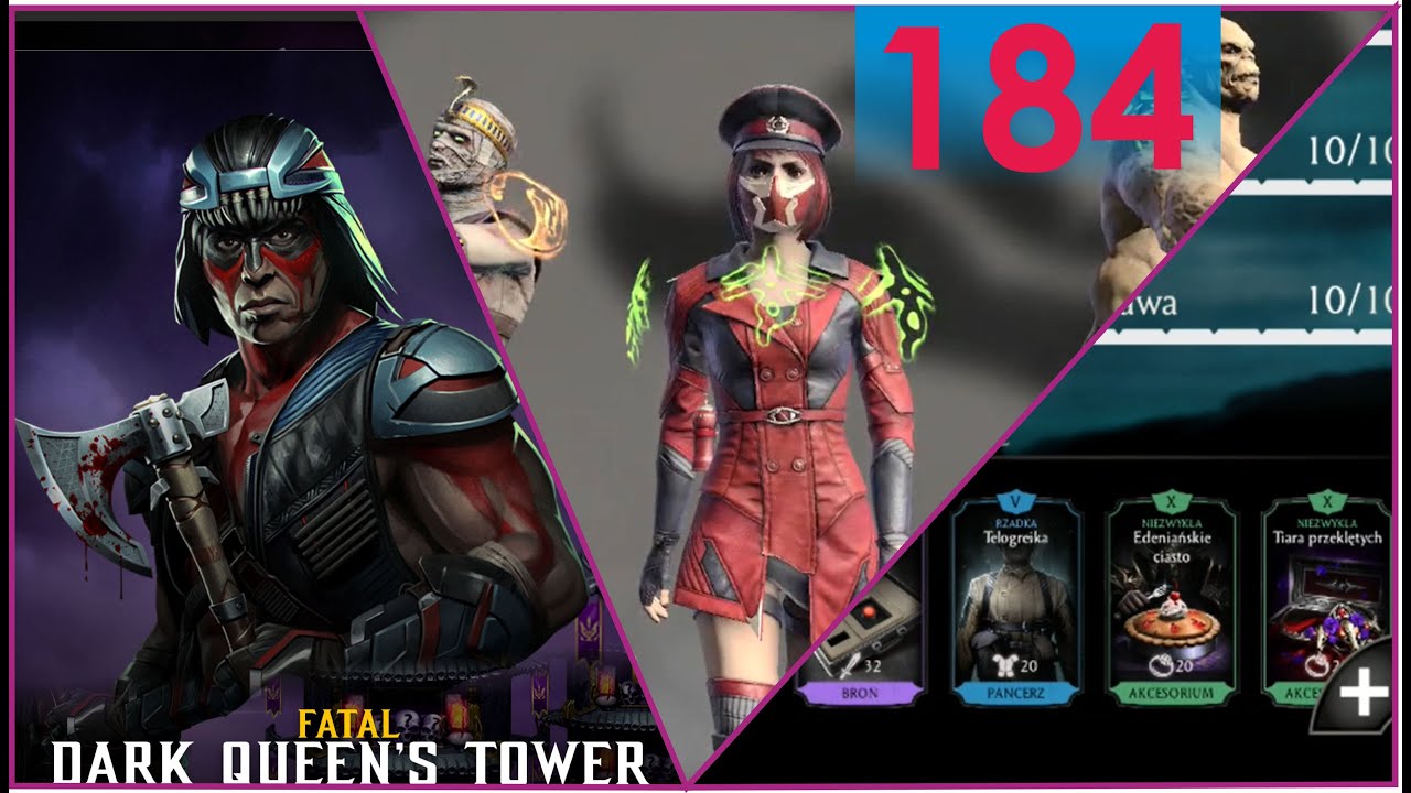 184 - Fatal Dark Queen's Tower