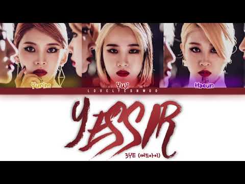 3YE – YESSIR Lyrics (Color Coded)