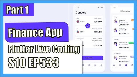 [Flutter] Flutter Live Coding EP533 (Finance App Part 1)