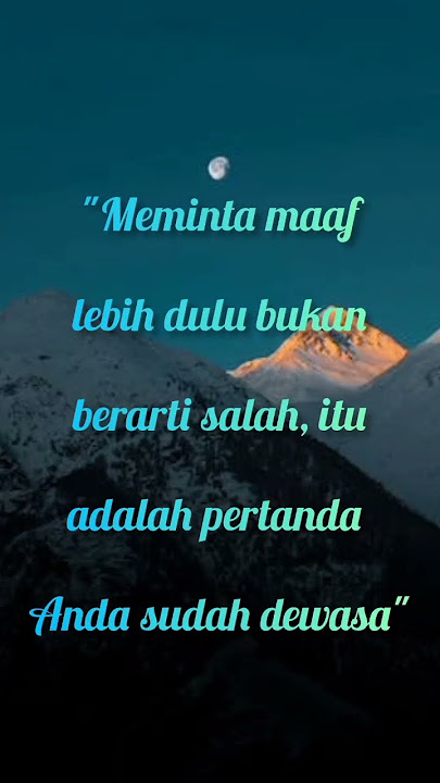 KATA KATA BIJAK TENTANG MEMINTA MAAF #shorts