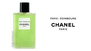 Chanel Paris Edimbourg New Fragrance 