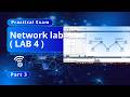 Practical Network lab ( LAB 4 ) | Part 3
