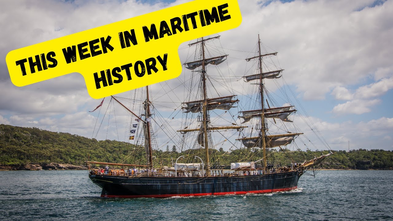 From Treasure to Tragedy: Global Voyages and War at Sea | This Week in Maritime History