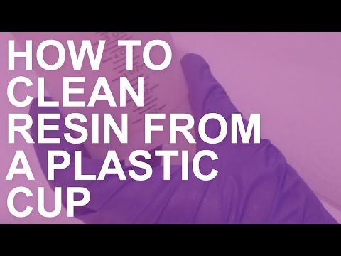 How to Clean Resin From a Plastic Cup 