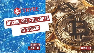 TRYBE TV – Bitcoin Technical Analysis: ARE THE BULLS BACK? - By Workin