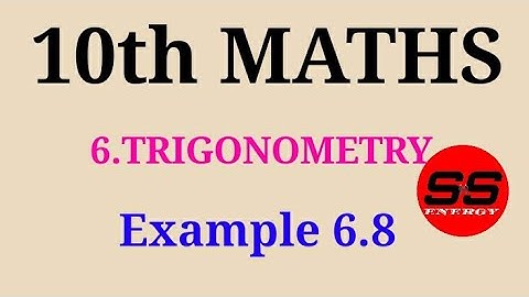 10th Maths | Chapter 6 | Trigonometry | Example 6.8 |TN Maths