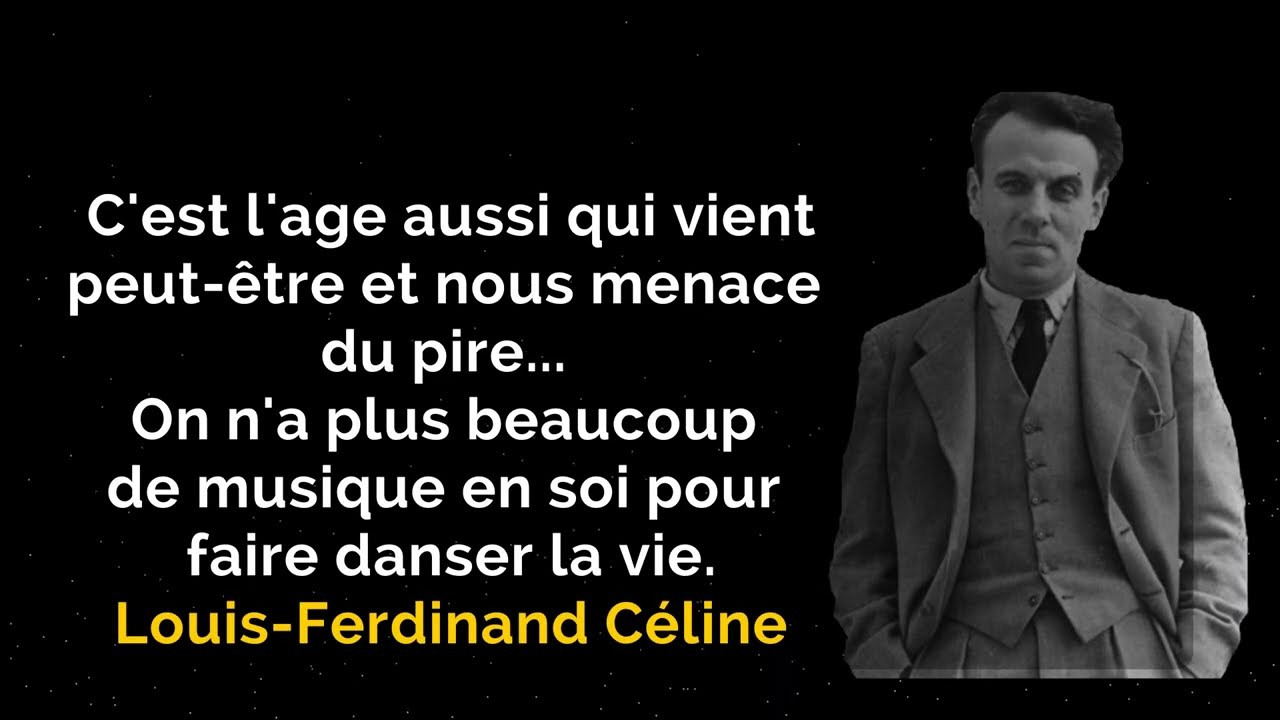 Citations du Grand médecin Louis-Ferdinand I Citations