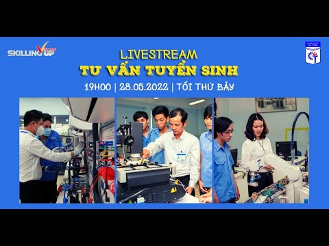 [Lần 5] Livestream Tư Vấn Tuyển Sinh 2022