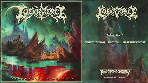 COEXISTENCE (Italy) - Metaphysical Essence (Technical Death Metal) Transcending Obscurity