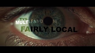 Fairly Local [Multifandom] (TYS | Round II)