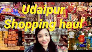 Udaipur Shopping haul | उदैपुर मे शोप्पिंग करने यहाँ ज़रूर जाए, मेवार की सारी मशहूर चीज़ें ख़रीदें