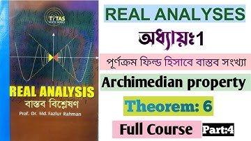 4.Real Analysis||Chepter:1||Honours 3rd year||Theorem:6||Full Course (part:4) #realanalysis
