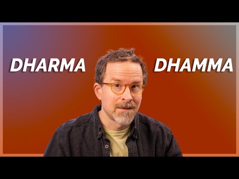 Video: Is dhamma en dharma?