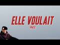 RnBoi - ELLE VOULAIT (Paroles)