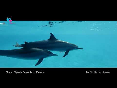 Good Deeds Erase Bad Deeds | Urdu Talk | Sr. Uzma Nurain | Sr. Samina (intro)
