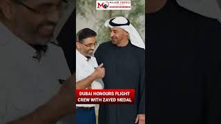 Dubai Honours Flydubai Crew with Zayed Medal for Bravery | Aviation Current Affairs