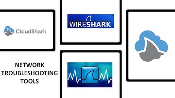 Network Engineer Tools - Wireshark and Cloudshark