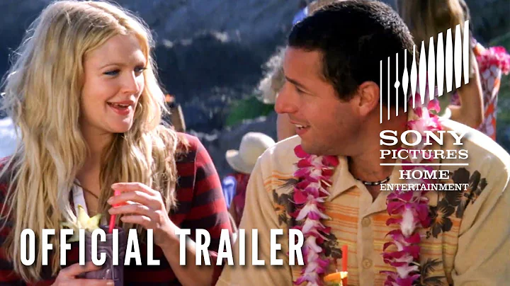 Official Trailer: 50 First Dates (2004)