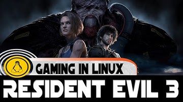 Resident Evil 3 on Linux | Ubuntu 20.04 | Steam Play