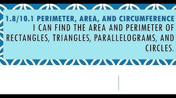 10.1 Perimeter and Area