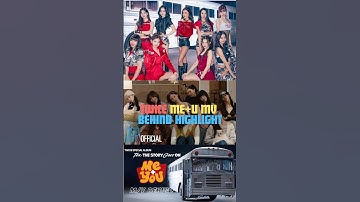 TWICE ME+U MV BEHIND HIGHLIGHT